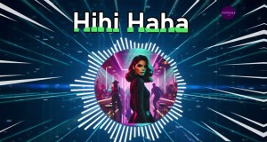 Hihi Haha