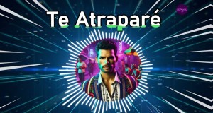 Te Atraparé
