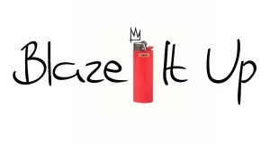 Blaze It Up Vídeo de música