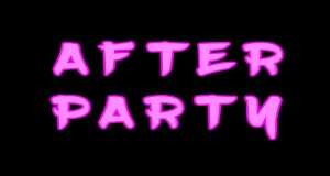 After Party Musik Video