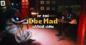 E Be Mad Music Video