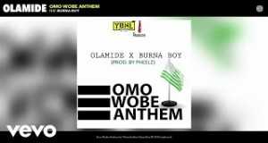 Omo Wobe Anthem Hudební video