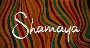 Shamaya Music Video