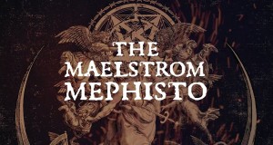 The Maelstrom Mephisto