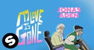 My Love Is Gone Video musicale