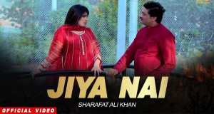 Jiya Nai Video Musik