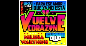 Vuelve Corazón Музичко видео