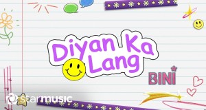 Diyan Ka Lang Video Musik