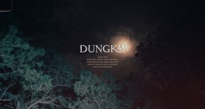 Dungka!