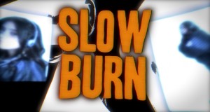 Slow Burn Amashusho yindirimbo