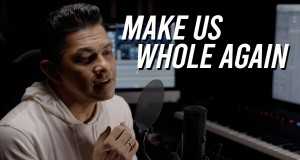 Make Us Whole Again