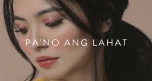 Pa'no Ang Lahat
