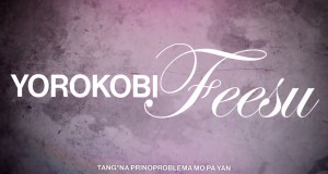 Yorokobi Feesu Video musical