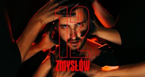 12 Zmysłów Video âm nhạc