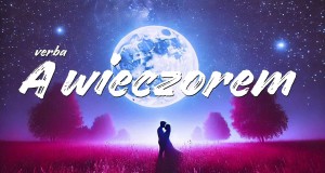 A Wieczorem
