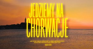 Jedziemy Na Chorwację