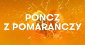Poncz Z Pomarańczy Videoclip