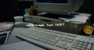 Różnie To Było Teledysk