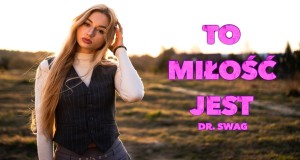 To Miłość Jest