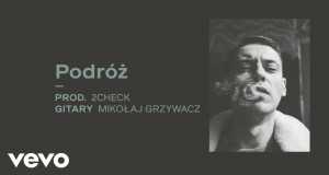 Podróż म्युजिक भिडियो