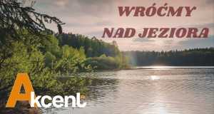Wróćmy Nad Jeziora Mele Mele