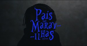 País Das Maravilhas Videyo Mizik