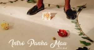 Panha Mau Musik Video