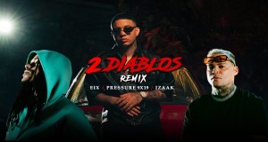 2 Diablos Remix Glasbeni video