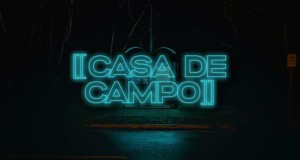 Casa De Campo Video musicale