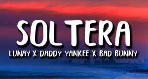 Soltera (Remix) Musiikkivideo