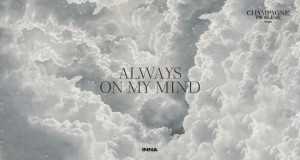 Always On My Mind Music Video