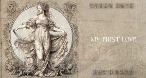 My First Love Хөгжмийн видео