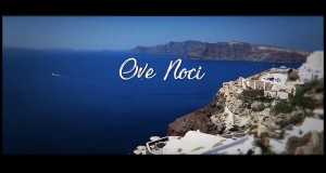 Ove Noci أغنية مصورة