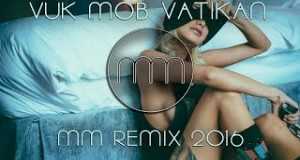 Vatikan (Mm Remix) Music Video