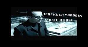 Teri Kuch Yaadein Vídeo musical