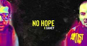 No Hope X Samey Video muzikore