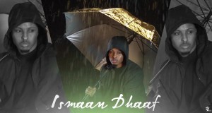 Ismaan Dhaaf Music Video