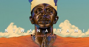 Ntwana Yami Teledysk