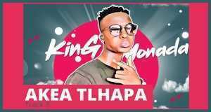 Akea Tlhapa Video âm nhạc