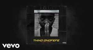 Thixo Onofefe Glasbeni video