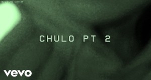 Chulo Pt 2 Video musical