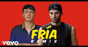 Fría (Remix Musik-Video