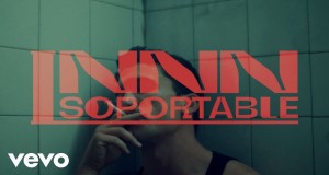 Insoportable Music Video