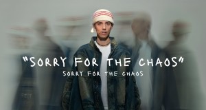Sorry For The Chaos Музичко видео