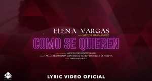 Como Se Quieren Video musicale