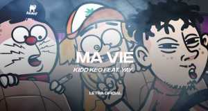 Ma Vie Feat Yay Videoclip