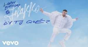 ¿Y Tú Qué? Музичко видео