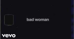Bad Woman Музичне відео