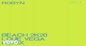 Beach2K20 (Louie Vega Remix) Музичне відео