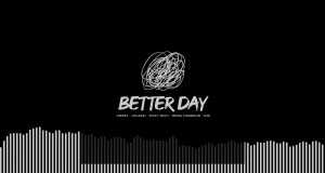 Better Day Musikkvideo